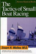 The Tactics of Small Boat Racing