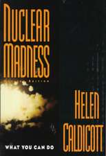 Nuclear Madness