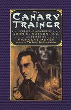 The Canary Trainer – From the Memoirs of John H. Watson, M.D.