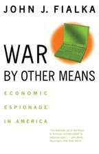 War by Other Means – Economic Espionage in America (Paper)