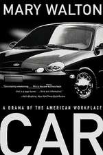 Car – A Drama of the American Workplace