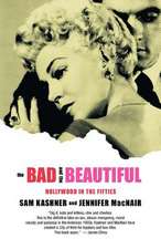 The Bad & the Beautiful – Hollywood in the Fifties