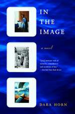 In the Image – A Novel