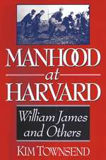 Manhood at Harvard – Manhood at Harvard