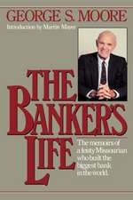 The Banker′s Life