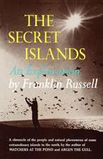 The Secret Islands – An Exploration