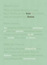 Hint Fiction – An Anthology of Stories in 25 Words or Fewer