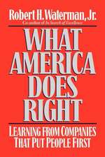 What America Does Right – Learning from Companies that Put People First