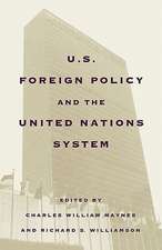 United States Foreign Policy and the United Nations System