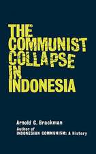 The Communist Collapse in Indonesia