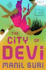 The City of Devi – A Novel