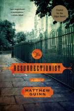 The Resurrectionist – A Novel