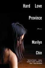 Hard Love Province – Poems