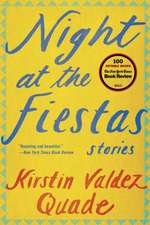 Night at the Fiestas – Stories