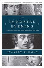 The Immortal Evening – A Legendary Dinner with Keats, Wordsworth, and Lamb