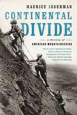 Continental Divide – A History of American Mountaineering