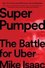 Super Pumped – The Battle for Uber