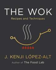 The Wok – Recipes and Techniques