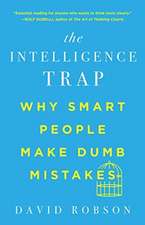 The Intelligence Trap