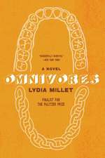 Omnivores – A Novel