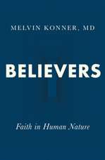 Believers – Faith in Human Nature