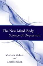 The New Mind–Body Science of Depression