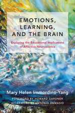 Emotions, Learning, and the Brain – Exploring the Educational Implications of Affective Neuroscience