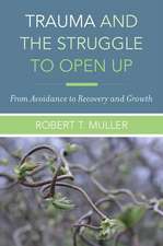 Trauma and the Struggle to Open Up – From Avoidance to Recovery and Growth