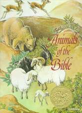 Animals of the Bible: A Caldecott Award Winner