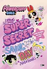 The Supersecret Saving-The-Day Notebook