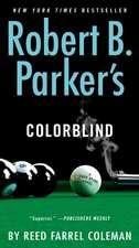 Robert B. Parker's Colorblind