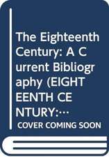 The Eighteenth Century v. 16