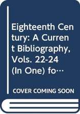 The Eighteenth Century v.22-v.24; 1996-1998