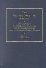 The Dickens Christian Reader: 