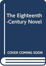 The Eighteenth-Century Novel