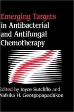 Emerging Targets in Antibacterial and Antifungal Chemotherapy