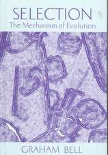 Selection: The Mechanism of Evolution