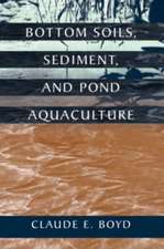 Bottom Soils, Sediment, and Pond Aquaculture