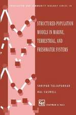 Structured-Population Models in Marine, Terrestrial, and Freshwater Systems