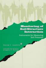 Monitoring of Soil-Structure Interaction: Instruments for Measuring Soil Pressures