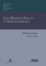 Cell-Mediated Effects of Immunoglobulins