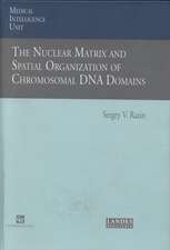 The Nuclear Matrix and Spatial Organization of Chromosomal DNA Domains