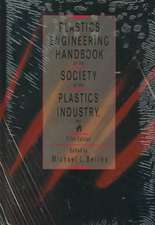 Plastics Engineering Handbook Of The Society Of The Plastics Industry