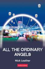 All The Ordinary Angels