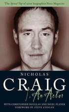 Craig, N: I an Actor