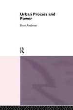 Urban Process and Power