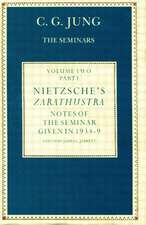 Nietzsche's Zarathustra: Notes of the Seminar given in 1934-1939 by C.G.Jung