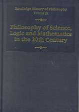 Routledge History of Philosophy Volume IX: Philosophy of the English-Speaking World in the Twentieth Century 1: Science, Logic and Mathematics