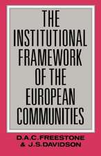 The Institutional Framework of the European Communities