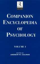 Companion Encyclopedia of Psychology: 2-volume set